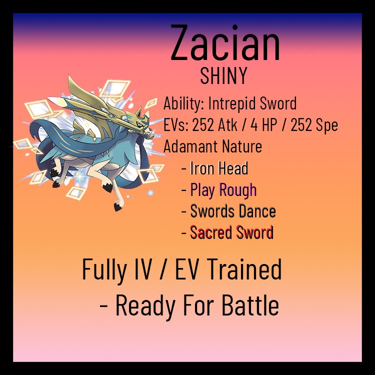 Looking for legit shiny Zacian. Have legit shiny Zamazenta for