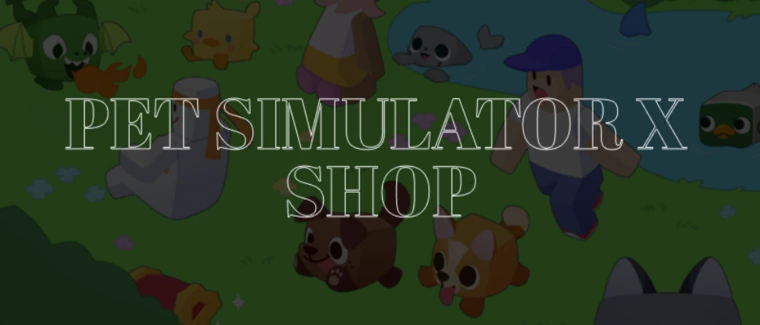 Pet Simulator X Shops – Discord
